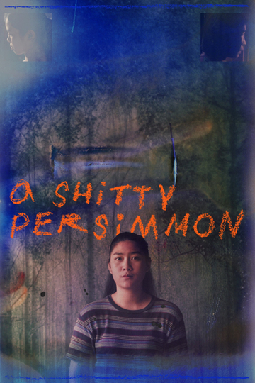 A Shitty Persimmon Poster