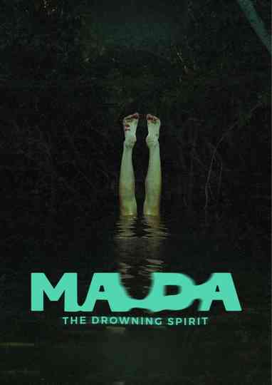 Ma Da: The Drowning Spirit Poster