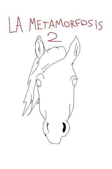 The Metamorphosis 2 Poster