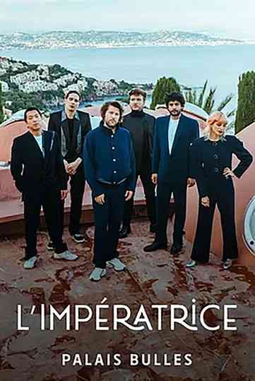 L'Impératrice at Palais Bulles – Passengers - ARTE Concert poster