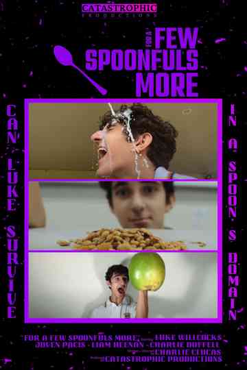 For a few Spoonfuls More Poster