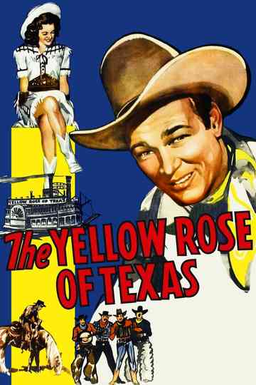 The Yellow Rose of Texas Poster