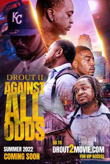 Drout 2: Against All Odds Poster