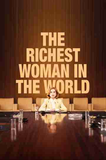 The Richest Woman in the World Poster