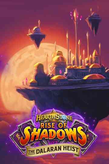 Hearthstone: The Dalaran Heist Poster