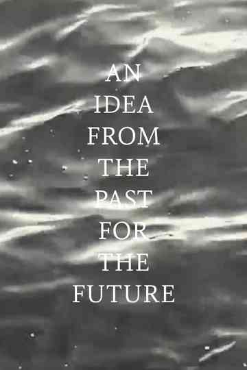 An Idea From the Past for the Future