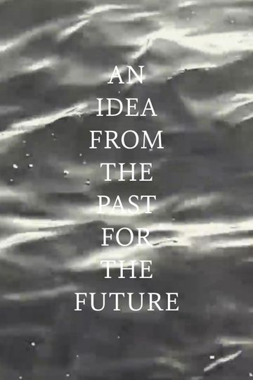 An Idea From the Past for the Future