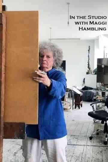 In the Studio with Maggi Hambling Poster