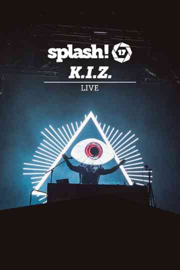 K.I.Z. - Splash! 17 Live poster