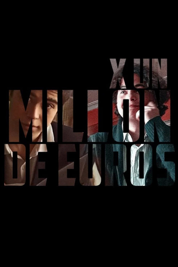 X Un Millón de Euros Poster