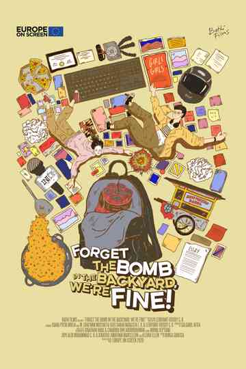Forget the Bomb in the Backyard, We're Fine! Poster