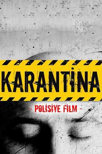 Karantina: Polisiye Film Poster