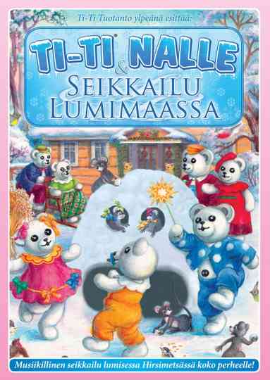 Ti-Ti Nalle & seikkailu Lumimaassa Poster