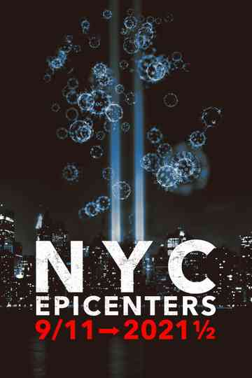 NYC Epicenters 9/11➔2021½ Poster