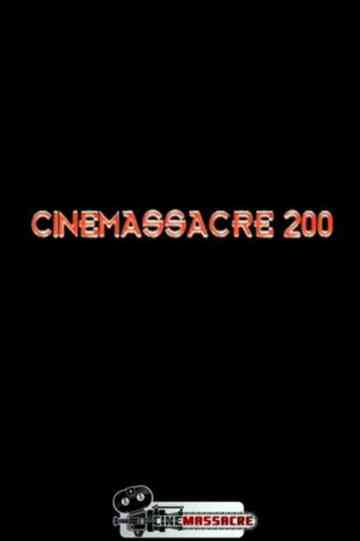 Cinemassacre 200 Poster