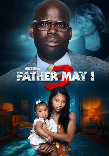 Father May I 3 Poster