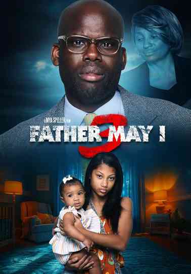 Father May I 3 Poster