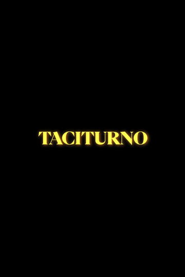 Taciturno Poster