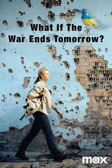 What If The War Ends Tomorrow Poster