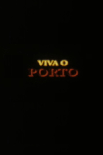 Viva o Porto