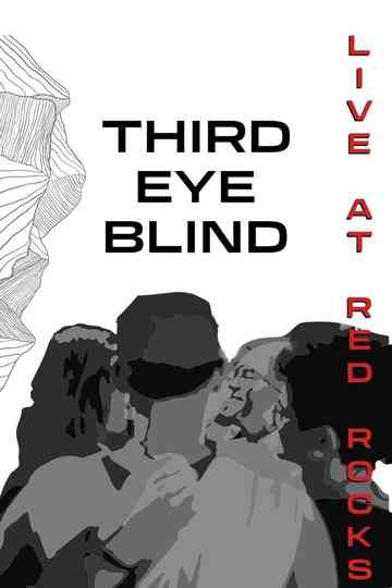 Third Eye Blind: Live at Red Rocks Poster