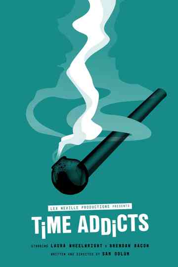 Time Addicts Poster