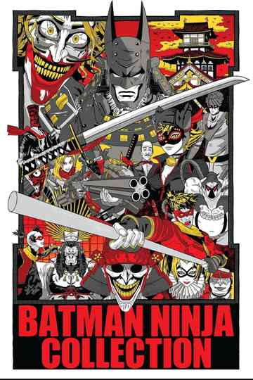 Batman Ninja Collection Poster