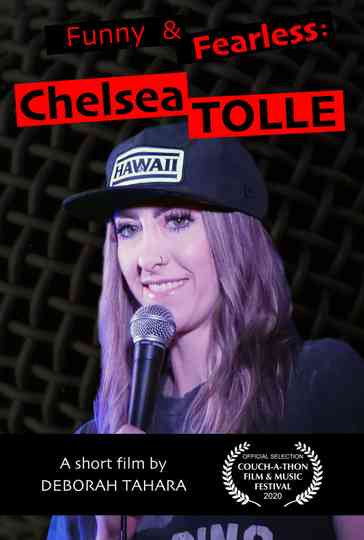 Funny and Fearless: Chelsea Tolle Poster