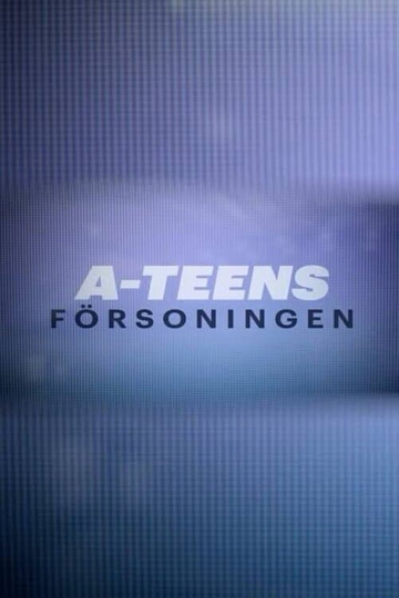 A*Teens: Forsonigen Poster