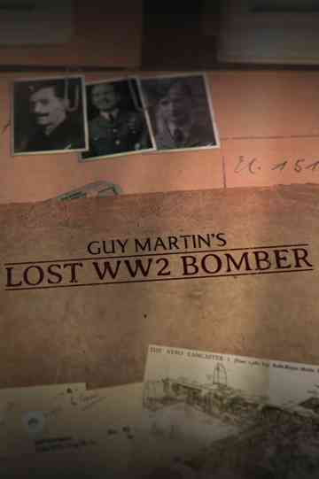 Guy Martin's Lost WW2 Bomber Poster