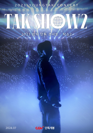 2023 YOUNGTAK CONCERT : TAK SHOW2 Poster