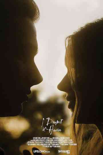 I Dreamt of Heaven Poster