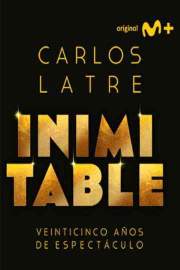 Carlos Latre: Inimitable Poster