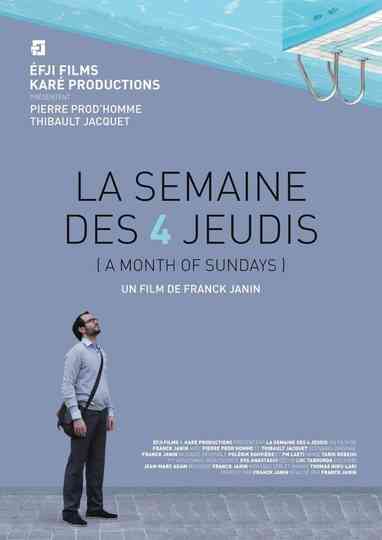 La Semaine des 4 jeudis Poster