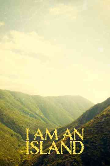 I Am An Island Poster