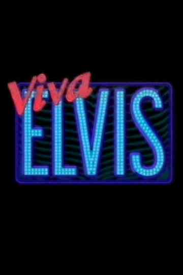 Viva Elvis Poster