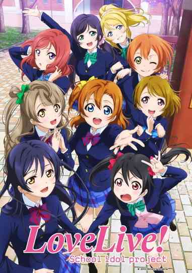 Love Live! School Idol Project in 30 Minutes Poster