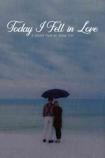 Today I Fell in Love Poster