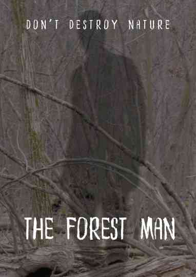 The Forest Man Poster