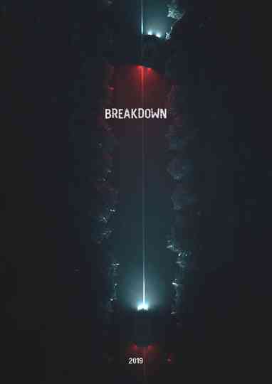 Breakdown Poster