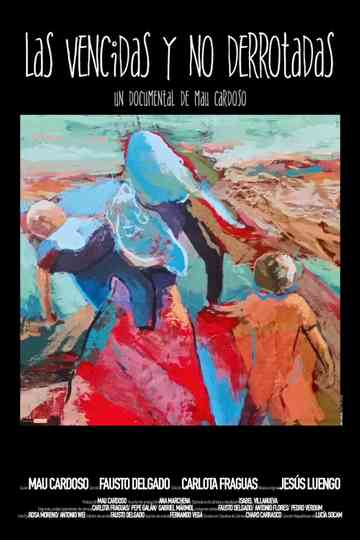 Las vencidas y no derrotadas Poster
