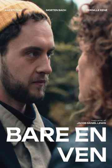 Bare en ven Poster