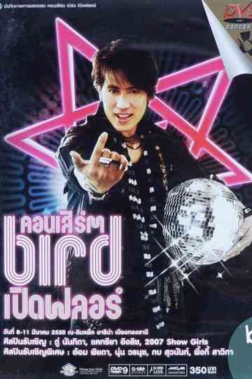 Bird Thongchai Concert #14/2007 Bird Pird Flo Poster