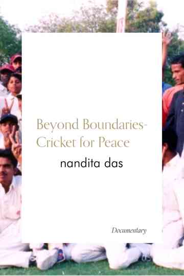 Beyond Boundaries - Cricket for Peace Poster