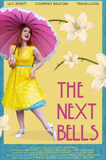 The Next Bells Poster