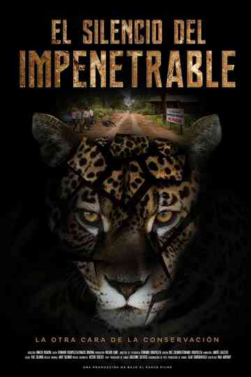 El Silencio del Impenetrable Poster