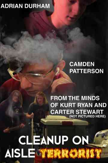 Cleanup on Aisle Terrorist Poster