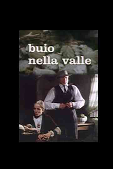Buio nella Valle Poster