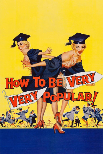 How To Be Very Very Popular