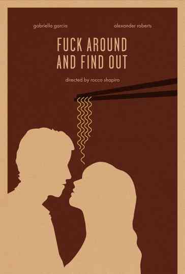 FAFO (Fuck Around and Find Out) Poster